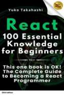 Essential React: 100 Must-Know Tips for Beginners