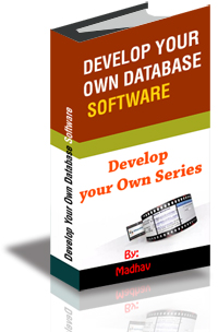 Develop Your Own Database Software Madhav