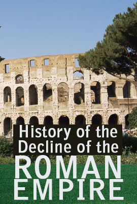 History of the Decline of the Roman Empire