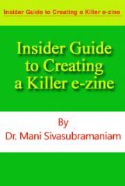 Insider Guide to Creating a Killer E-Zine (Trial Version)