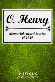 O. Henry Memorial Award Stories of 1919