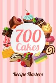 700 Cakes