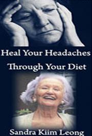 Heal Your Headaches Through Your Diet