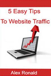 5 Easy Tips to Website Traffic