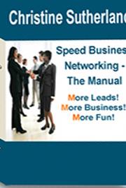 Speed Business Networking - The Manual