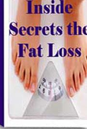 Inside Secrets the Fat Loss Industry Does not Want you to Know