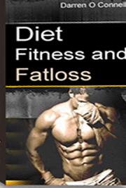 Diet, Fitness, and Fat Loss