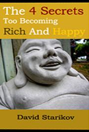The 4 Secrets to Becoming Rich and Happy
