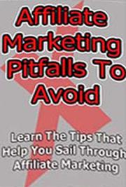 Affiliate Marketing Pitfalls to Avoid