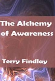 The Alchemy of Awareness