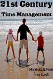 21st Century Time Management for Busy Managers