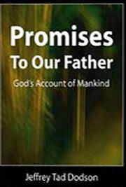 Promises to Our Father