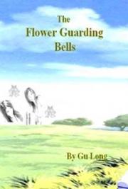 The Flower Guarding Bells