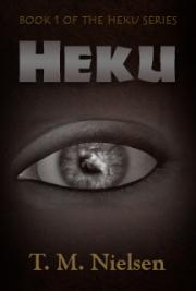 Heku : Book 1 of the Heku Series