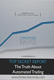 Top Secret Report -The Truth About Automated Trading