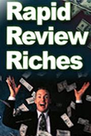 Rapid Review Riches