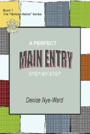 A Perfect Main Entry Step-by-Step