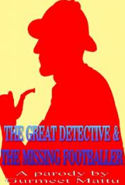 The Great Detective & the Missing Footballer