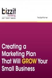 Creating a Marketing Plan That Will Grow Your Small Business