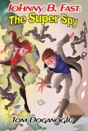Johnny B. Fast: The Super Spy cover