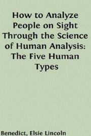 How to Analyze People on Sight Through the Science of Human Analysis cover