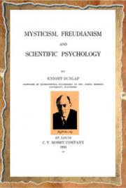 Mysticism, Freudianism and Scientific Psichology