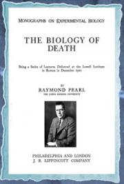 The Biology of Death (1922)
