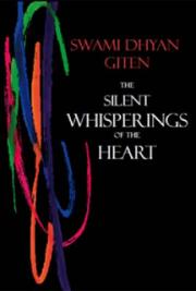 The Silent Whisperings Of The Heart