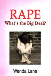 Rape, What's the Big Deal?