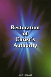 Restoration of the Authority of Christ