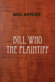 Bill Who, the Plaintiff