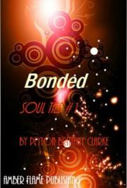 Soul Ties #1- Bonded