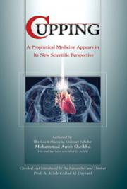 Cupping: A Prophetic Medicine Appears in its New Scientific Perspective
