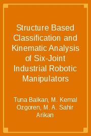 Structure Based Classification and Kinematic Analysis of Six-Joint Industrial Robotic Manipulators