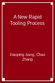 A New Rapid Tooling Process