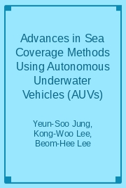 Advances in Sea Coverage Methods Using Autonomous Underwater Vehicles (AUVs)