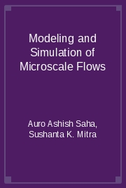Modeling and Simulation of Microscale Flows