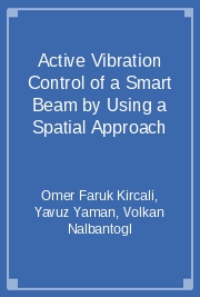 Active Vibration Control of a Smart Beam by Using a Spatial Approach
