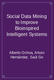 Social Data Mining to Improve Bioinspired Intelligent Systems