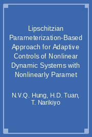 Lipschitzian Parameterization-Based Approach for Adaptive Controls of Nonlinear Dynamic Systems with Nonlinearly Paramet