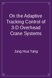 On the Adaptive Tracking Control of 3-D Overhead Crane Systems