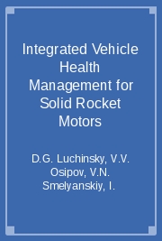 Integrated Vehicle Health Management for Solid Rocket Motors