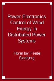 Power Electronics Control of Wind Energy in Distributed Power Systems