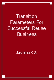 Transition Parameters For Successful Reuse Business