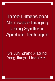 Three-Dimensional Microwave Imaging Using Synthetic Aperture Technique