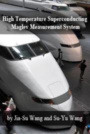 High Temperature Superconducting Maglev Measurement System