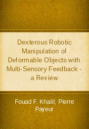Dexterous Robotic Manipulation of Deformable Objects with Multi-Sensory Feedback - a Review