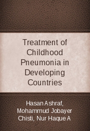 Treatment of Childhood Pneumonia in Developing Countries