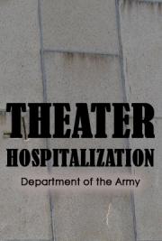 Theater Hospitalization
