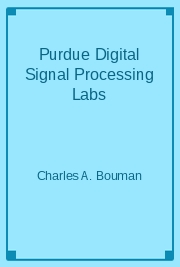 Purdue Digital Signal Processing Labs